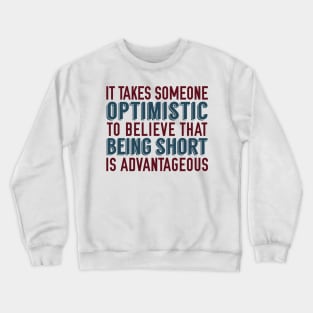 Optimistic Being Short Crewneck Sweatshirt